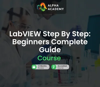 LabVIEW Step By Step: Beginners Complete Guide Alpha Academy