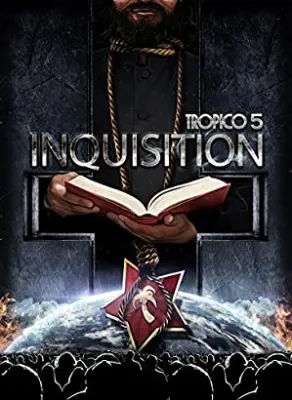 Tropico 5 - Inquisition (DLC)