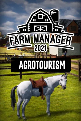 Farm Manager 2021 - Agrotourism (DLC)