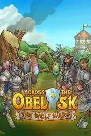 Across The Obelisk: The Wolf Wars (DLC)