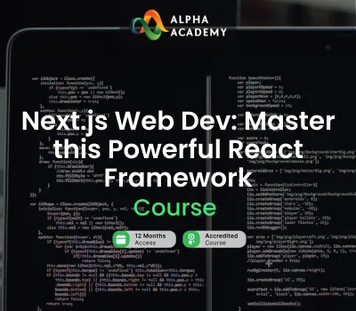 Next.js Web Dev: Master this Powerful React Framework Alpha Academy