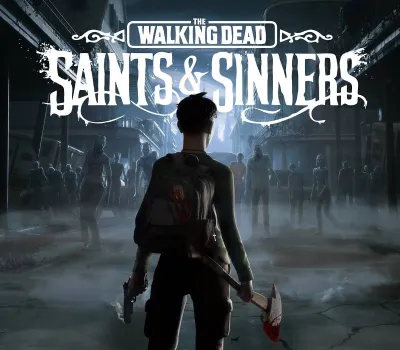 The Walking Dead: Saints & Sinners PS4/PS5 Access