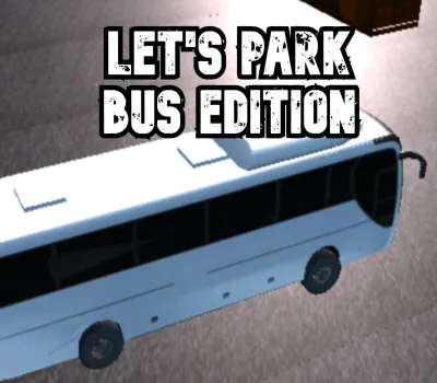Let's Park Bus Edition PC Steam CD Key