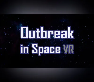 Outbreak in Space VR PC Steam CD Key