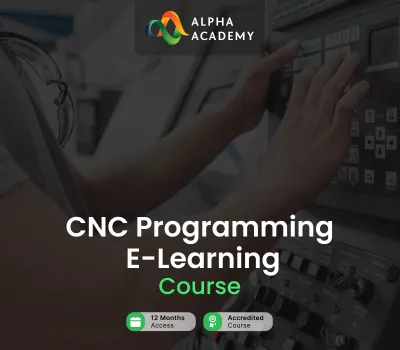 CNC Programming Course Alpha Academy