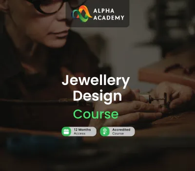 Jewellery Design Course for Crafting Creativity and Precision Alpha Academy