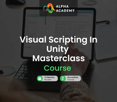 Visual Scripting In Unity Masterclass Alpha Academy
