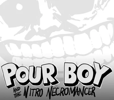 Pour Boy and the Nitro Necromancer PC Steam CD Key