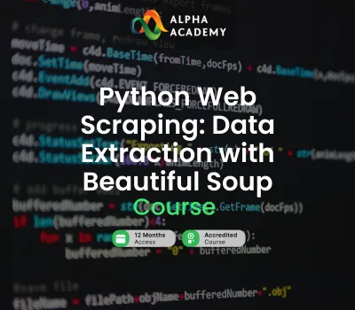Python Web Scraping: Data Extraction with Beautiful Soup Alpha Academy