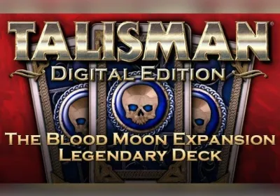 Talisman: The Blood Moon Expansion - Legendary Deck DLC