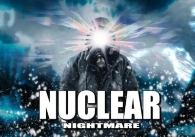Nuclear Nightmare