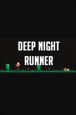 Deep Night Runner