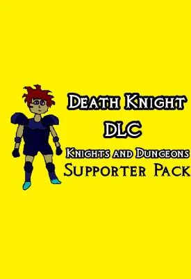 Knights and Dungeons: Death Knight (DLC)