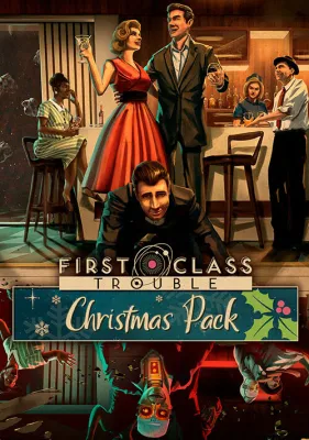 First Class Trouble Christmas Pack (DLC)