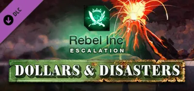 Rebel Inc Escalation - Dollars and Disasters DLC