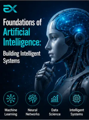 Foundations of Artificial Intelligence: Building Intelligent Systems - Eduxpress Key