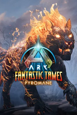 ARK Fantastic Tames - Pyromane (DLC)