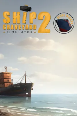 Ship Graveyard Simulator 2 - Steel Giants (DLC)