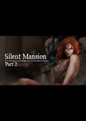 Silent Mansion : Part 2 [VR]