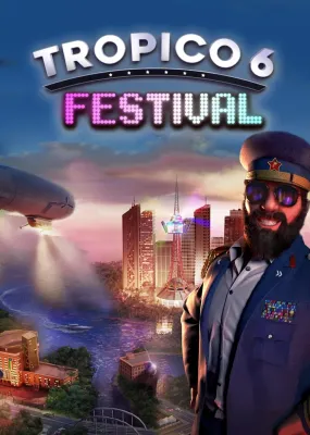 Tropico 6 - Festival (DLC)