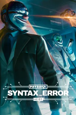 PAYDAY 3: Syntax Error Heist (DLC)