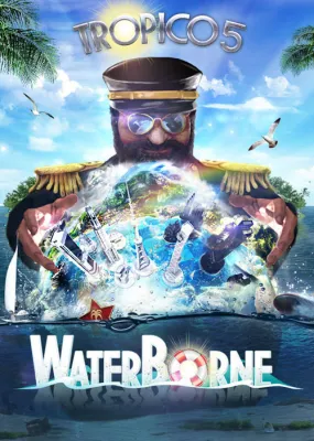 Tropico 5 - Waterborne (DLC)