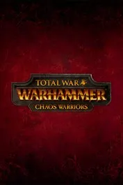 Total War: WARHAMMER - Chaos Warriors (DLC)