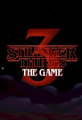 Stranger Things 3: The Game