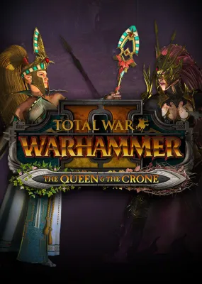 Total War: Warhammer II - The Queen & The Crone (DLC)
