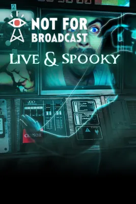 Not For Broadcast: Live & Spooky (DLC)