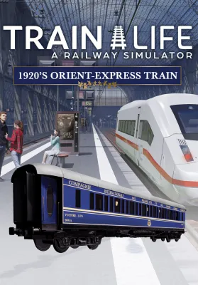 Train Life - 1920's Orient-Express Train (DLC)