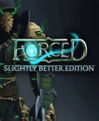FORCED: Slightly Better Deluxe Edition