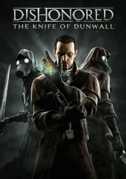Dishonored: The Knife of Dunwall (DLC)