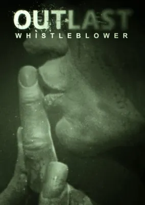 Outlast: Whistleblower (DLC)