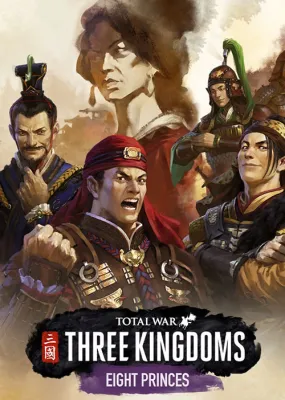 Total War: THREE KINGDOMS - Eight Princes (DLC)