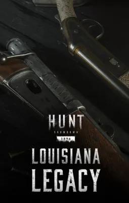 Hunt: Showdown 1896 - Louisiana Legacy (DLC)