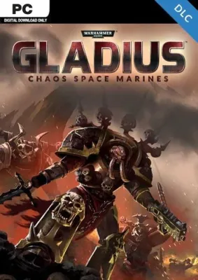 Warhammer 40,000: Gladius - Chaos Space Marines (DLC)