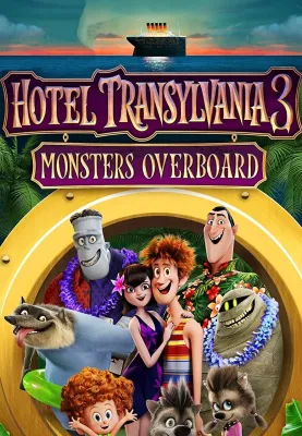 Hotel Transylvania 3: Monsters Overboard