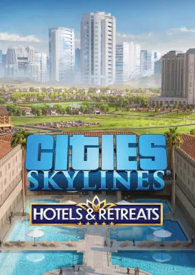 Cities: Skylines - Hotels & Retreats (DLC)
