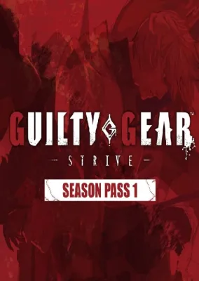 GUILTY GEAR -STRIVE- Season Pass 1 (DLC)