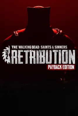 The Walking Dead: Saints & Sinners - Chapter 2: Retribution - Payback Edition [VR]