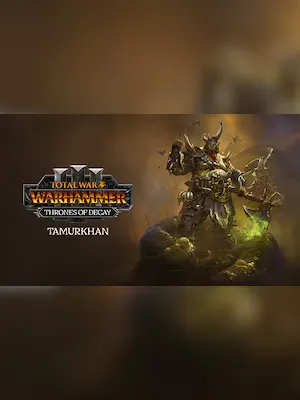 Total War: WARHAMMER III - Tamurkhan – Thrones of Decay (DLC)