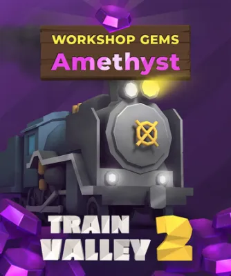 Train Valley 2: Workshop Gems - Amethyst (DLC)