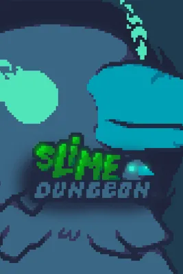 Slime Dungeon