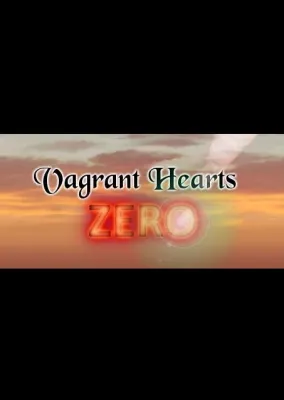 Vagrant Hearts Zero