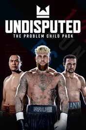 Undisputed -The Problem Child Pack (DLC)