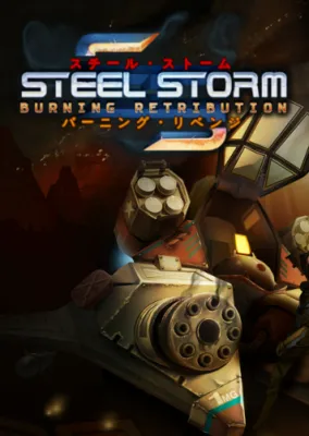Steel Storm: Burning Retribution Complete