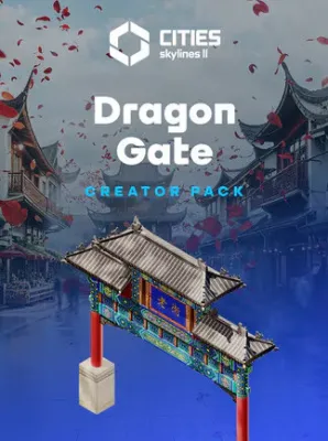 Cities: Skylines II - Creator Pack: Dragon Gate (DLC)