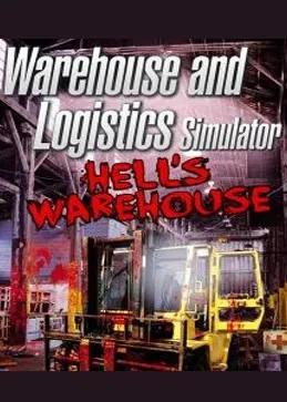 Warehouse and Logistics Simulator: Hell's Warehouse (DLC)