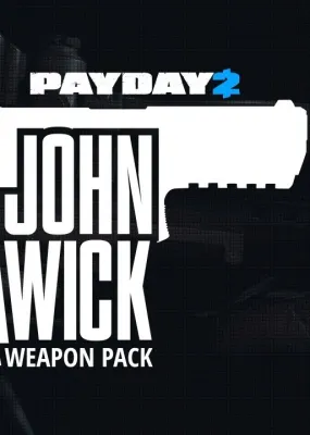 PAYDAY 2: John Wick Weapon Pack (DLC)